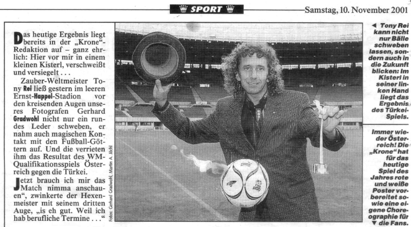 2001: Tony Rei sagt die Fussballniederlage 2001 voraus.