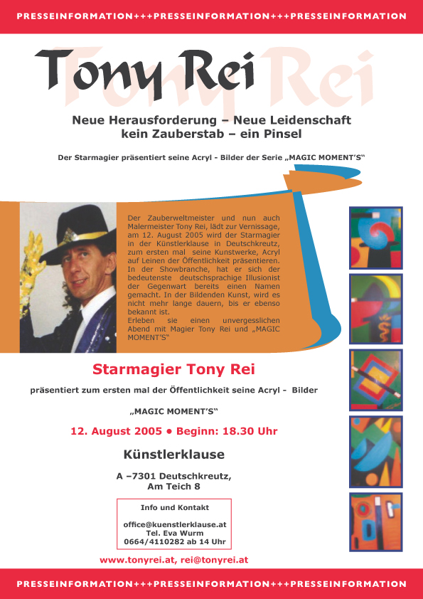 2005: Star Magier Tony Rei tauscht seinen Zauberstab mit einem Pinsel